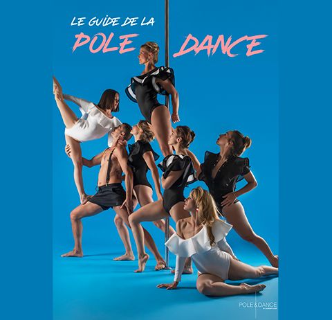 Le guide de la pole dance