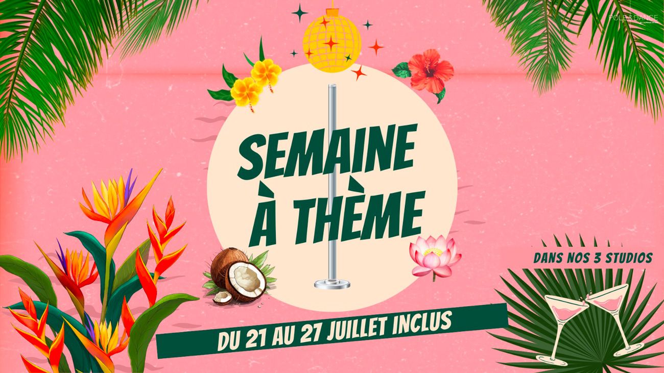 Semaine à Thèmes juillet 2025