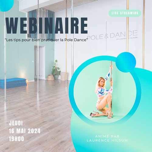 Webinaire "les secrets pour bien pratiquer la pole dance"
